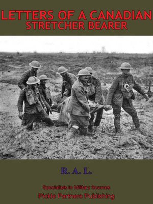 cover image of Letters Of A Canadian Stretcher Bearer